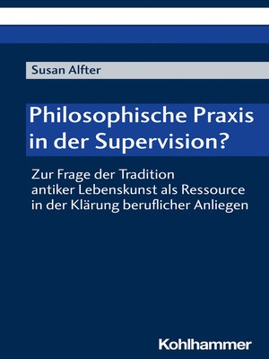 cover image of Philosophische Praxis in der Supervision?